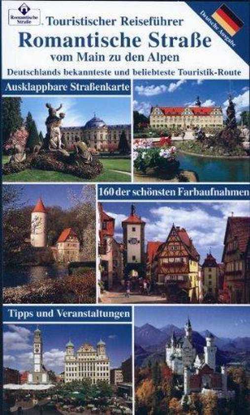 Романтическая дорога германии: описание, история, экскурсии, точный адрес
